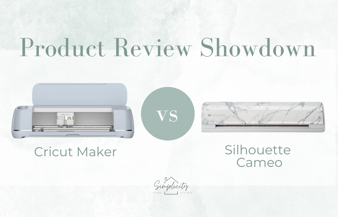 Product Reviews of Cricut Maker & Silhouette Cameo