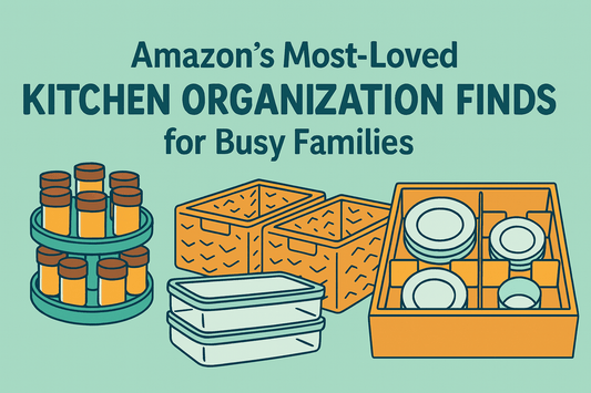 Amazon’s Most-Loved Kitchen Organization Finds for Busy Families - Simplicity Home Living