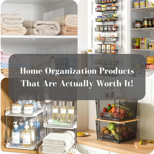 Home Organization Products That Are Actually Worth It - Simplicity Home Living