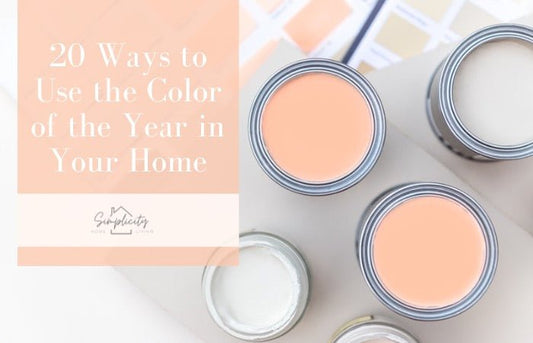 Peach Fuzz: 20 Ways to Use the Color of the Year in Your Home - Simplicity Home Living