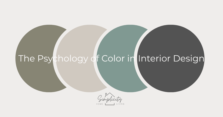 The Psychology of Color in Interior Design – Simplicity Home Living
