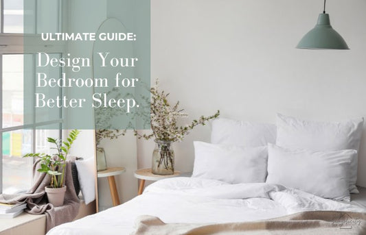 Ultimate Guide: Design Your Bedroom for Better Sleep - Simplicity Home Living