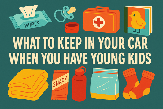 What to Keep in Your Car When You Have Young Kids - Simplicity Home Living