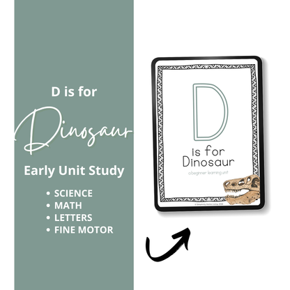 D Is for Dinosaur Alphabet Unit Study | 71-Page Preschool Printable