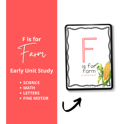 F is for Farm Alphabet Unit Study | 71-Page Printable Early Learning Activities