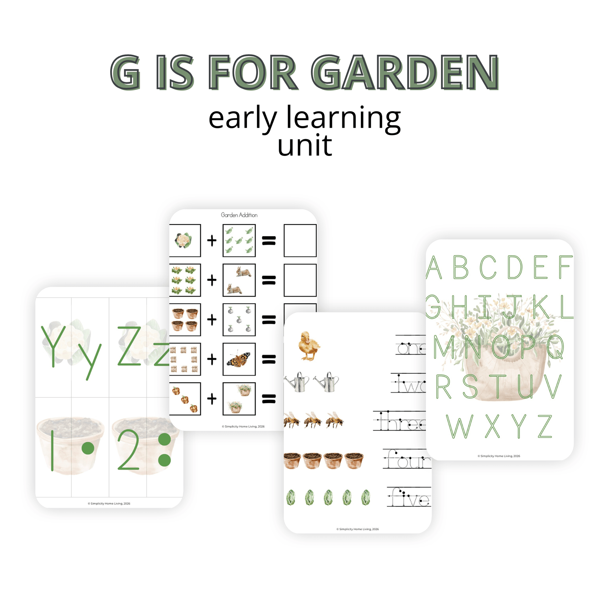 G Is for Garden Alphabet Unit Study | 70+ Printable Early Learning Activities - Simplicity Home Living