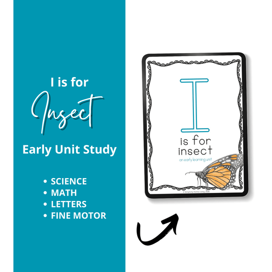 I Is for Insect Alphabet Early Learning Unit Study | 70+ Printable Early Learning Activities - Simplicity Home Living