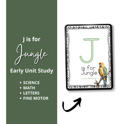 J is for Jungle Alphabet Early Learning Unit Study | 70-Page Pre-K Printable - Simplicity Home Living