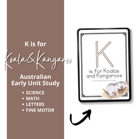 K is for Koala & Kangaroo Alphabet Early Learning Unit Study | 70+ Page Pre-K Printable - Simplicity Home Living