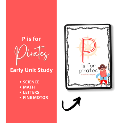 P Is for Pirate Alphabet Unit Study | Preschool Pirate & Letter P Printable Activities - Simplicity Home Living