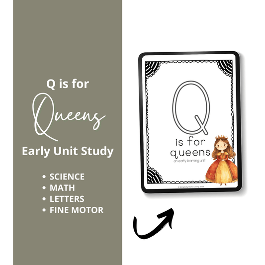 Q is for Queens Alphabet Unit Study | Preschool Queen, Castle & Letter Q Printable Activities - Simplicity Home Living