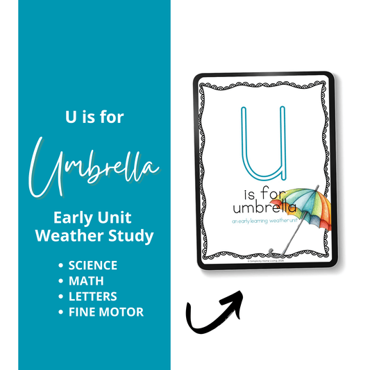 U is for Umbrella Alphabet Unit Study | Preschool Weather Activities & Letter U Printable - Simplicity Home Living