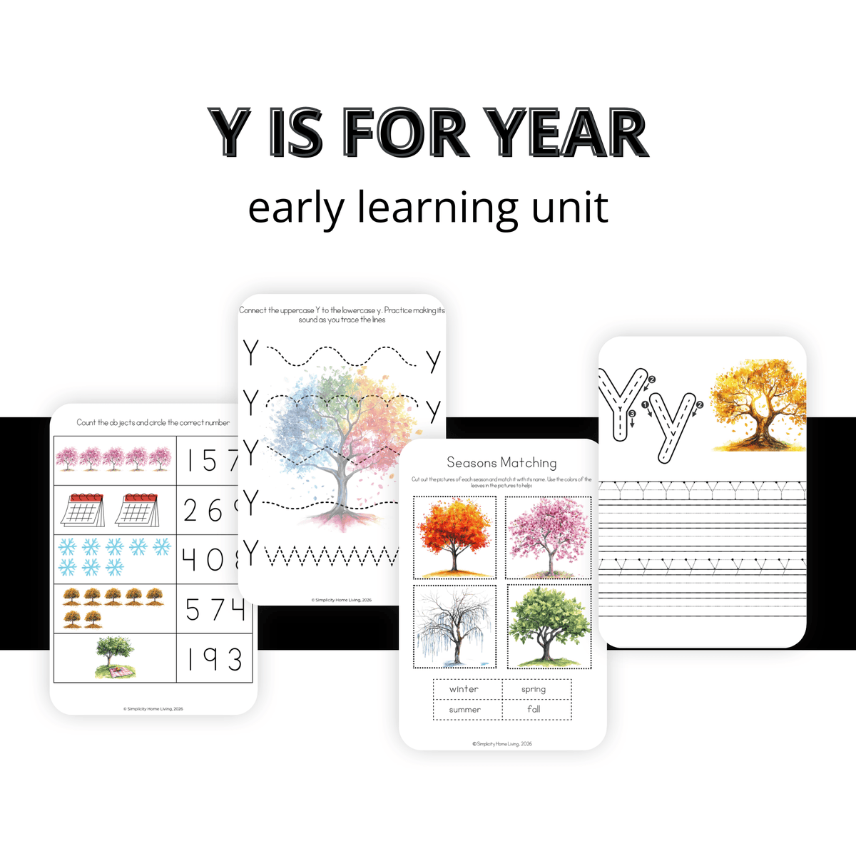 Y is for Year Alphabet Unit Study | Preschool Seasons, Months & Calendar Printable - Simplicity Home Living